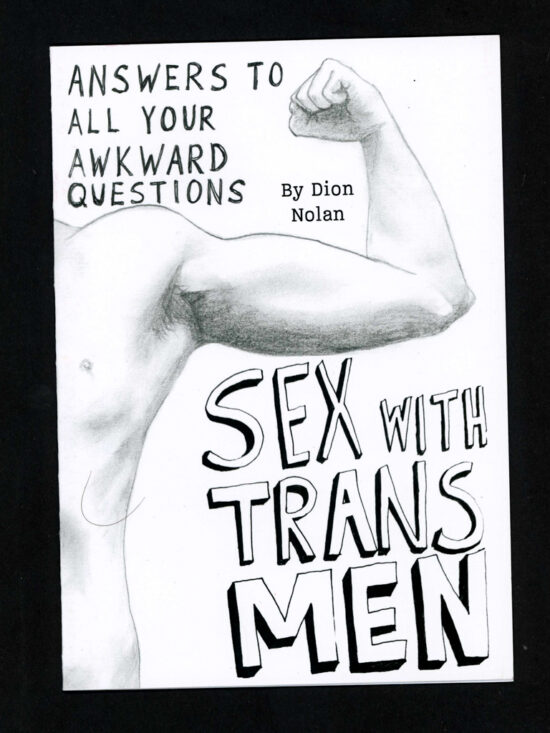 zine246 Sex With Trans Men: Answers to all your awkward questions