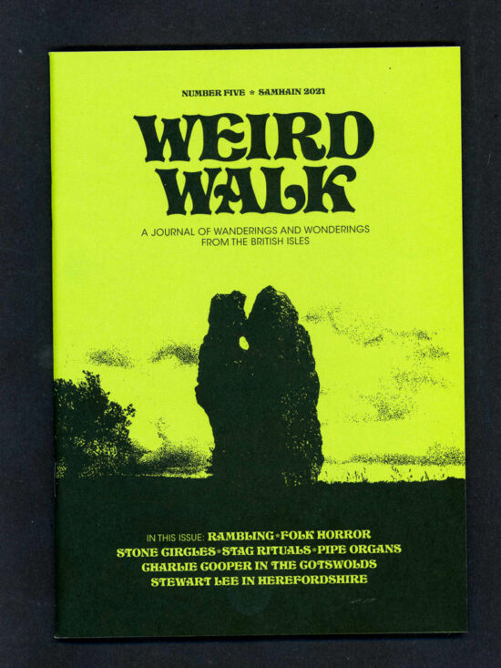 Weird Walk issue 5