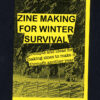 Zine making for winter survival