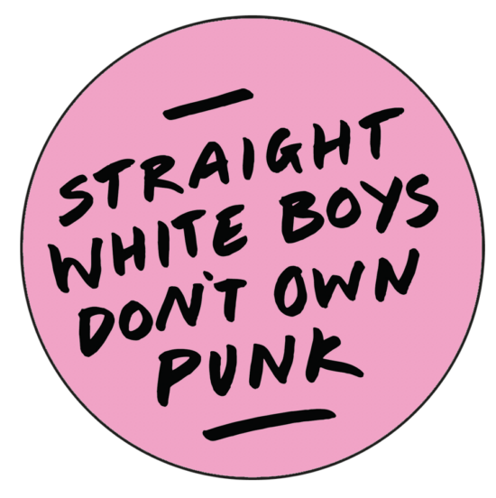 Straight White Boys Don't Own Punk sticker