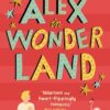 Alex in Wonderland by Simon James Green