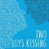 Two Boys Kissing by David Levithan