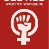See Red Women's Workshop - Feminist Posters 1974-1990