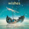 208377-ml-1978632 Wishes: A powerful story about one refugee family's search for a new home