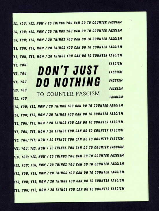 Don't Just Use Nothing to Counter Fascism