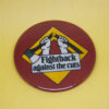 Fightback Against The Cuts badge