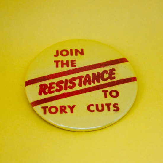 Join the Resistance to Tory Cuts badge