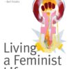 Living a Feminist Life by Sara Ahmed