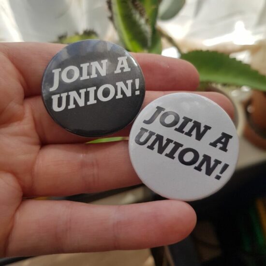 JOIN A UNION! badge