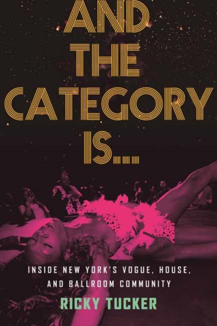 And the Category Is? by Ricky Tucker