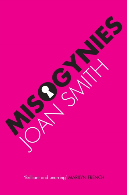 Misogynies by Joan Smith