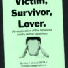 Victim, Survivor, Lover