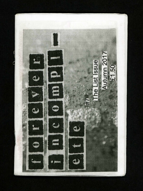 zine316 Forever Incomplete - issue 7