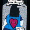 From The Gut: Collected Zine Writings