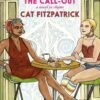 The Call Out by Cat Fitzpatrick