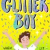 Glitter Boy by Ian Eagleton