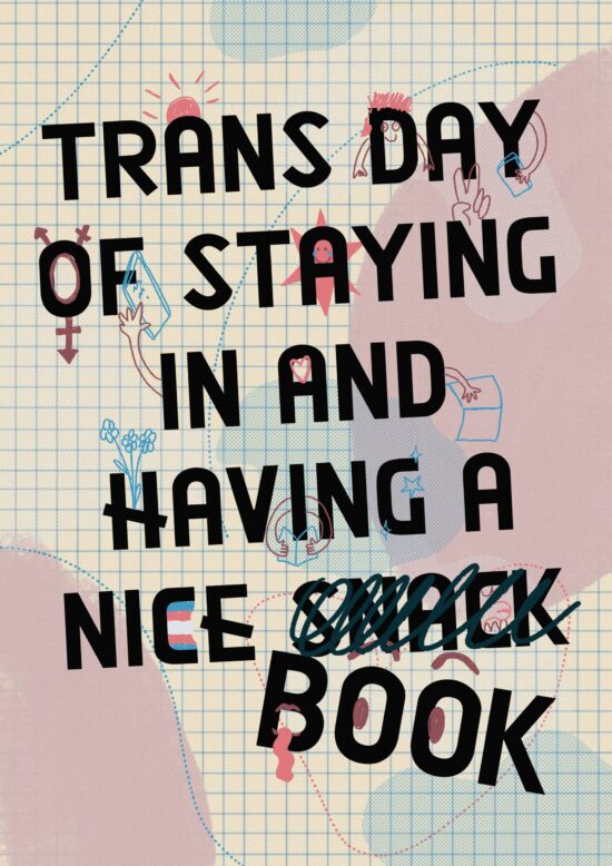 Trans Day of Having a Nice Book - donate to funds pot