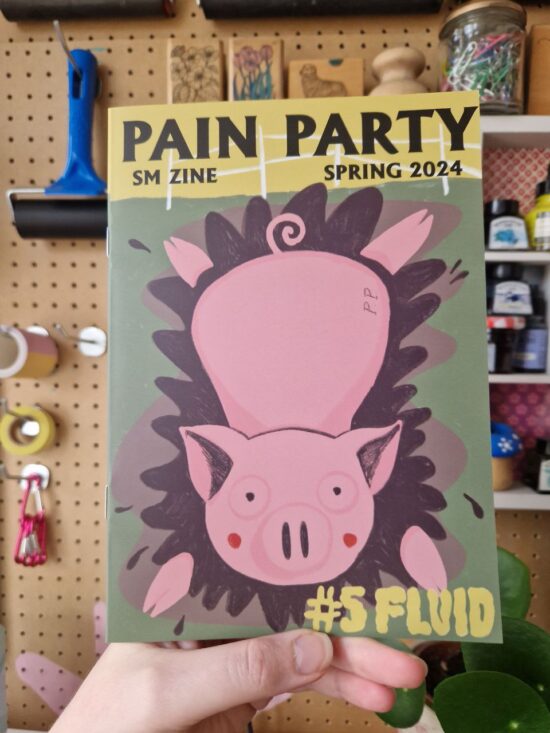 Pain Party issue 5: fluid