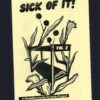 zine169 Sick Of It! issue 2 (pay what you can)