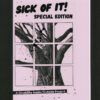 zine171 Sick Of It! issue 4 / special edition