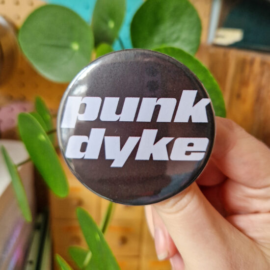 Punk Dyke badge