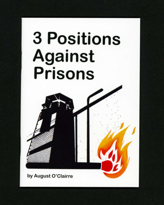 3 Positions Against Prisons