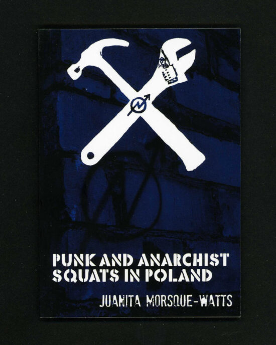 Punk and Anarchist Squats in Poland