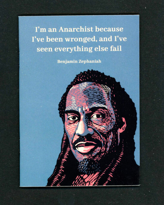 I’m an anarchist because I’ve been wronged, and I’ve seen everything else fail by Benjamin Zephaniah