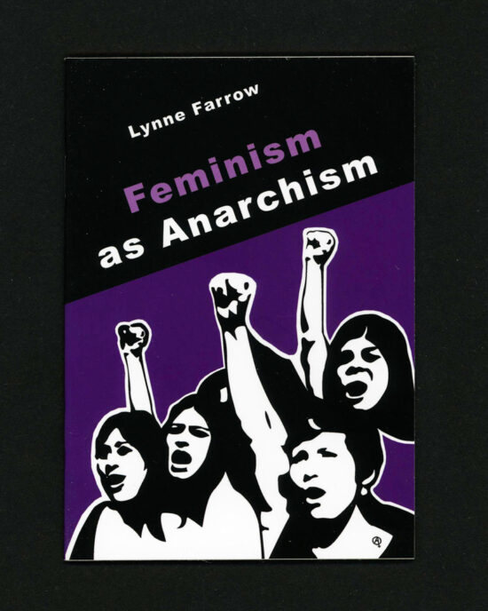 Feminism as Anarchism