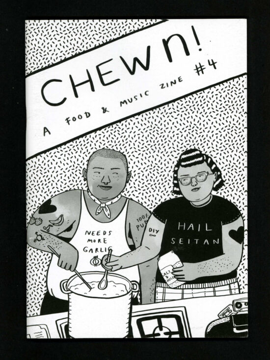 zine272 Chewn! A food and music zine - issue 4