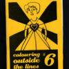 Colouring Outside the Lines - issue 6