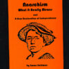Anarchism: What It Really Means by Emma Goldman