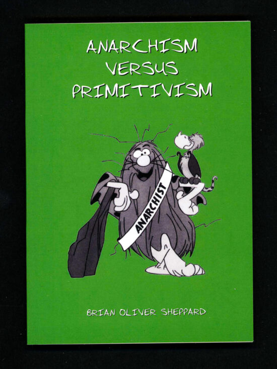 zine304 Anarchism vs Primitivism