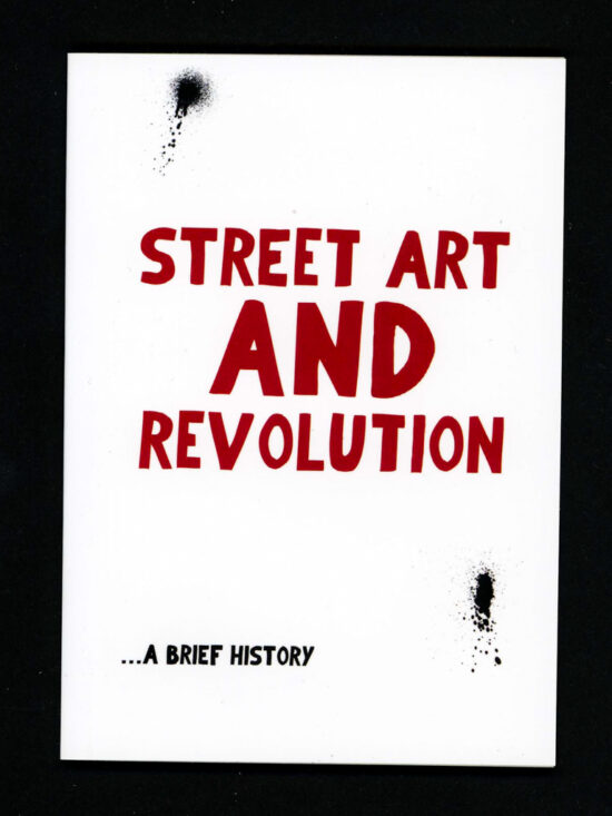 zine305 Street Art and Revolution.... a brief history