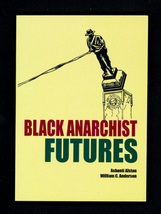 zine311 Black Anarchist Futures