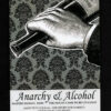 Anarchy & Alcohol