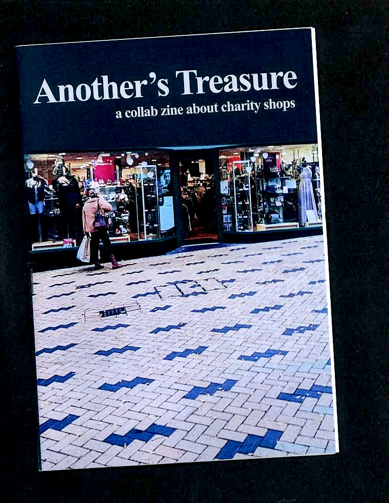 Another's Treasure: a collab zine about charity shops