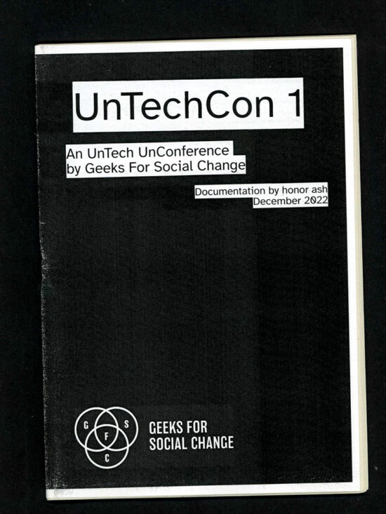 UnTechCon 1: An UnTech UnConference documentation zine