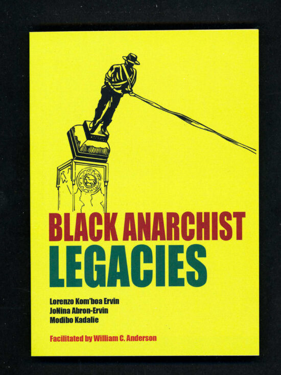 zine313 Black Anarchist Legacies