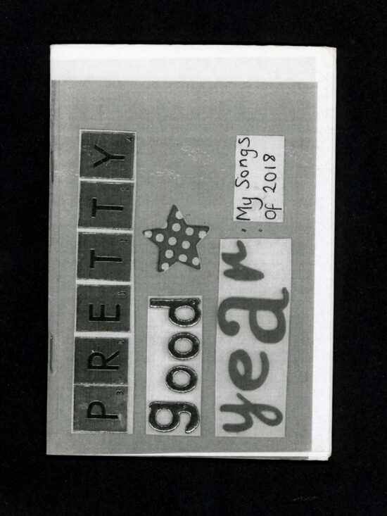 zine237 Pretty Good Year: Songs of 2018