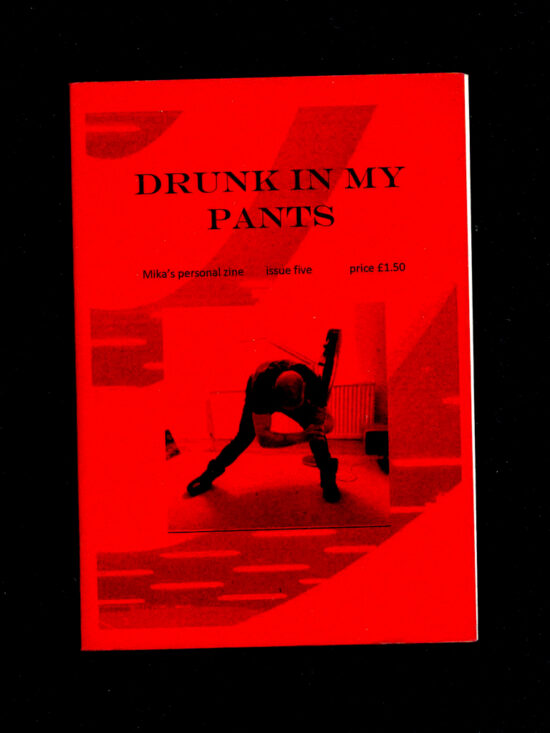 zine240 Drunk in my Pants - issue 5